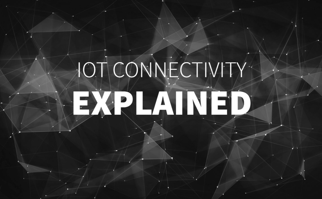 Connectivity garage - Network Internet of Things explained