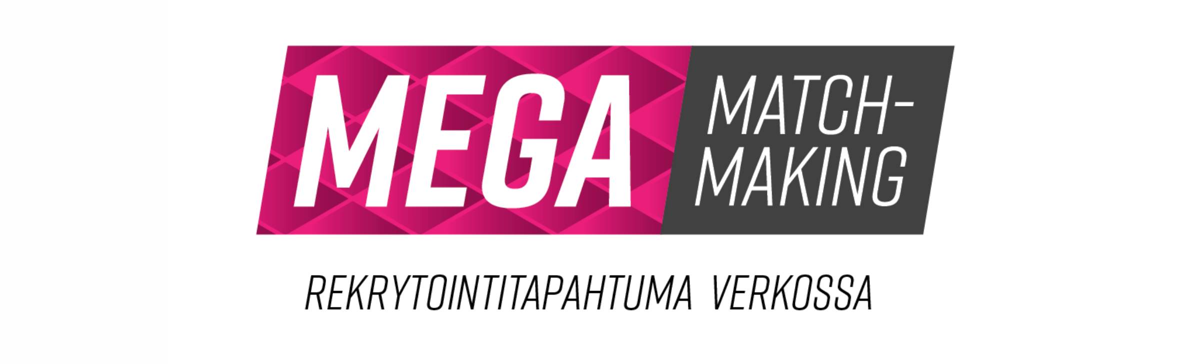 Mega Matchmaking banner