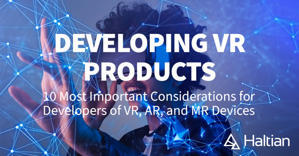 developing virtual reality (VR) products whitepaper by Haltian