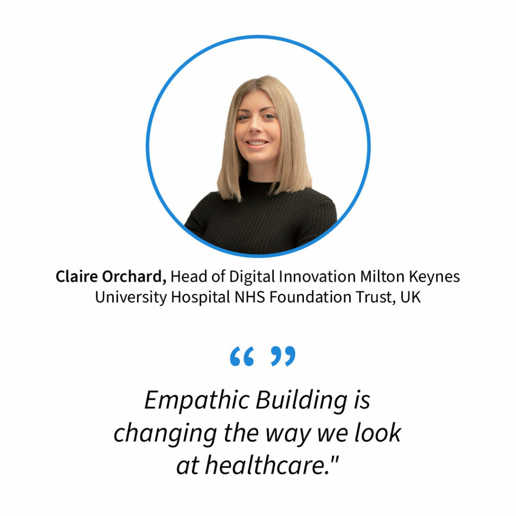 Claire Orchard quote about Empathic Building for hospitals